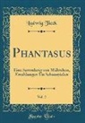 Ludwig Tieck - Phantasus, Vol. 2