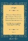 Origen Origen - Origenis Opera Omnia Quae Graece Vel Latine Tantum Exstant Et Ejus Nomine Circumferuntur, Vol. 23: Ex Variis Editionibus Et Codicibus Manu Exaratis, G
