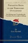 Curt Herbst - Formative Reize in der Tierischen Ontogenese