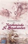 Muammer Yilmaz - Tarihimizde Iz Birakanlar