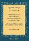 Rudolph Weigel - Verzeichniss von Oelgemälden, Bildhauerarbeiten, Medaillen, Etc