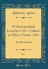 Unknown Author - O Conciliador Lusitano, Ou o Amigo da Paz, e Uniaõ, 1822, Vol. 1