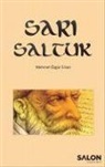 Mehmet Özgür Ersan - Sari Saltuk