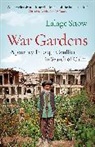 Lalage Snow, Snow Lalage - War Gardens