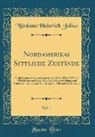 Nicolaus Heinrich Julius - Nordamerikas Sittliche Zustände, Vol. 1