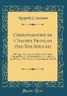 Léopold Constans - Chrestomathie de l'Ancien Français (Ixe-Xve Siècles)