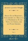 Alexandre-Stanislas Wimpffen - Briefe Eines Reisenden, Geschrieben aus England und Frankreich, Einem Theil von Afrika, und aus Nord-Amerika, Vol. 3 (Classic Reprint)