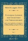 Heinrich August Pierer - Universal-Lexikon der Gegenwart und Vergangenheit, Vol. 7