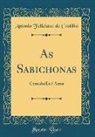 Antonio Feliciano De Castilho - As Sabichonas