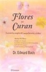 Edward Bach - Flores que curan