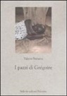 Valerio Petrarca - I pazzi di Grégoire