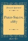 Francois Bournand, François Bournand - Paris-Salon, 1887 (Classic Reprint)