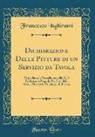 Francesco Inghirami - Dichiarazione Delle Pitture Di Un Servizio Da Tavola: Modellato in Porcellana Nella Real Fabbrica Di Napoli; Per USO Della Reale Altezza La Duchessa D