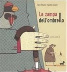 Agostino Iacurci, Alice Umana, A. Iacurci - La zampa dell'ombrello