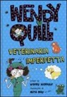 Wendy Meddour, M. May - Wendy Quill veterinaria imperfetta