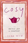 LAURA WEIR, Rose Electra Harris - The Book of Cosy