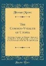 Thomas Moore - The Common-Vvealth of Utopia