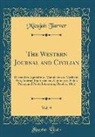 Micajah Tarver - The Western Journal and Civilian, Vol. 9: Devoted to Agriculture, Manufactures, Mechanic Arts, Internal Improvement, Commerce, Public Policy, and Poli