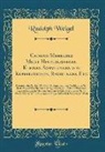 Rudolph Weigel - Catalog Mehrerer Meist Hinterlassenen Kleinen Sammlungen Von Kupferstichen, Radirungen Etc: Darunter Ein Reiches Werk Von Ridinger Aus Dem Nachlass De
