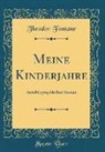 Theodor Fontane - Meine Kinderjahre: Autobiographischer Roman (Classic Reprint)