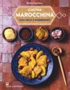 Nadia Paprikas, A. Chemin - Cucina marocchina con solo 4 ingredienti
