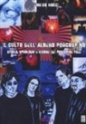 Enrico Rocci - Il culto dell'albero porcospino. Storia, sproloqui e ricordi dei Porcupine Tree