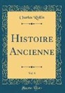 Charles Rollin - Histoire Ancienne, Vol. 8 (Classic Reprint)