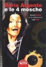 Luigi Cozzi, Giovanni Modica - Dario Argento e le 4 mosche