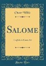 Oscar Wilde - Salome