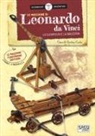 Chiara Covolan, Girolamo Covolan - Le macchine di Leonardo da Vinci. La catapulta e la balestra. Scienziati e inventori