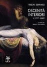 Guido Zingari - Oscenità interiori. E altri saggi