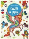 Cavalli & pony. Sono un artista