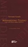 Giovanni Gentile, R. Bondí - Bernardino Telesio. Con appendice bibliografica