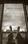 Silvio D'Arzo, R. Carnero - Essi pensano ad altro