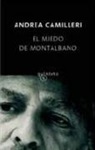 Andrea Camilleri - El miedo de Montalbano