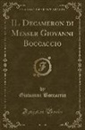 Giovanni Boccaccio - IL Decameron di Messer Giovanni Boccaccio, Vol. 2 (Classic Reprint)