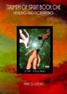 Michael Sharp, Mike Sosteric - Triumph of Spirit Book One