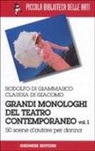 Claudia Di Giacomo, Rodolfo Di Giammarco - Grandi monologhi del teatro contemporaneo