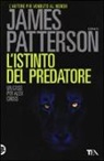 James Patterson - L'istinto del predatore