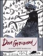 Alessandro Baricco, A. M. Nacar - La storia di Don Giovanni raccontata da Alessandro Baricco