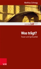 Matthias Schnegg, Anna C. Wagner, Monik Müller, Monika Müller - Was trägt?
