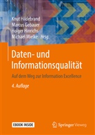 Marcus Gebauer, Marcu Gebauer (Dr.), Marcus Gebauer (Dr.), Knut Hildebrand, Holger Hinrichs, Hinrichs (Prof. Dr.-Ing.) u... - Daten- und Informationsqualität