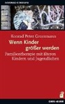Konrad P. Grossmann, Grossmann Konrad Peter - Wenn Kinder größer werden