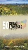 Vicente García Pérez - 50 RUTAS LEONESAS