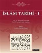 Mehmet Ali Kapar, Ismail Hakki, Ahmet Önkal - Islam Tarihi -1