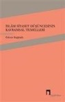 Özlem Bagdatli - Islam Siyaset Düsüncesinin Kavramsal Temelleri