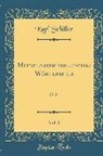 Karl Schiller - Mittelniederdeutsches Wörterbuch, Vol. 2: G-L (Classic Reprint)