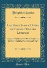 Théophile Gautier - Les Beautés de l'Opéra, ou Chefs-d'Oeuvre Lyriques