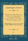 Michelangelo Prunetti - L'Osservatore Delle Belle Arti in Roma, Ossia Esame Analitico De'monumenti Antichi, e Moderni Spettanti Alla Pittura, Scultura, e Architettura, Vol. 1