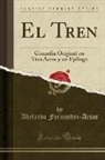 Adelardo Fernandez-Arias - El Tren
